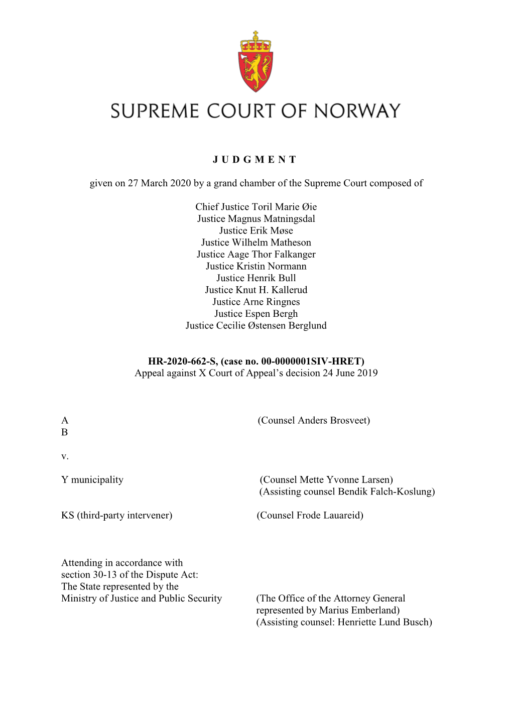 JUDGMENT Given on 27 March 2020 by a Grand Chamber of the Supreme