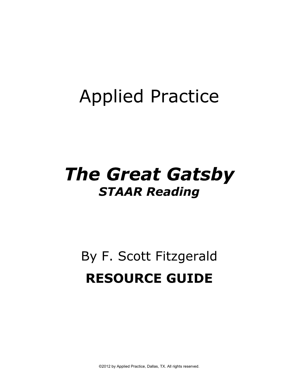 Applied Practice the Great Gatsby