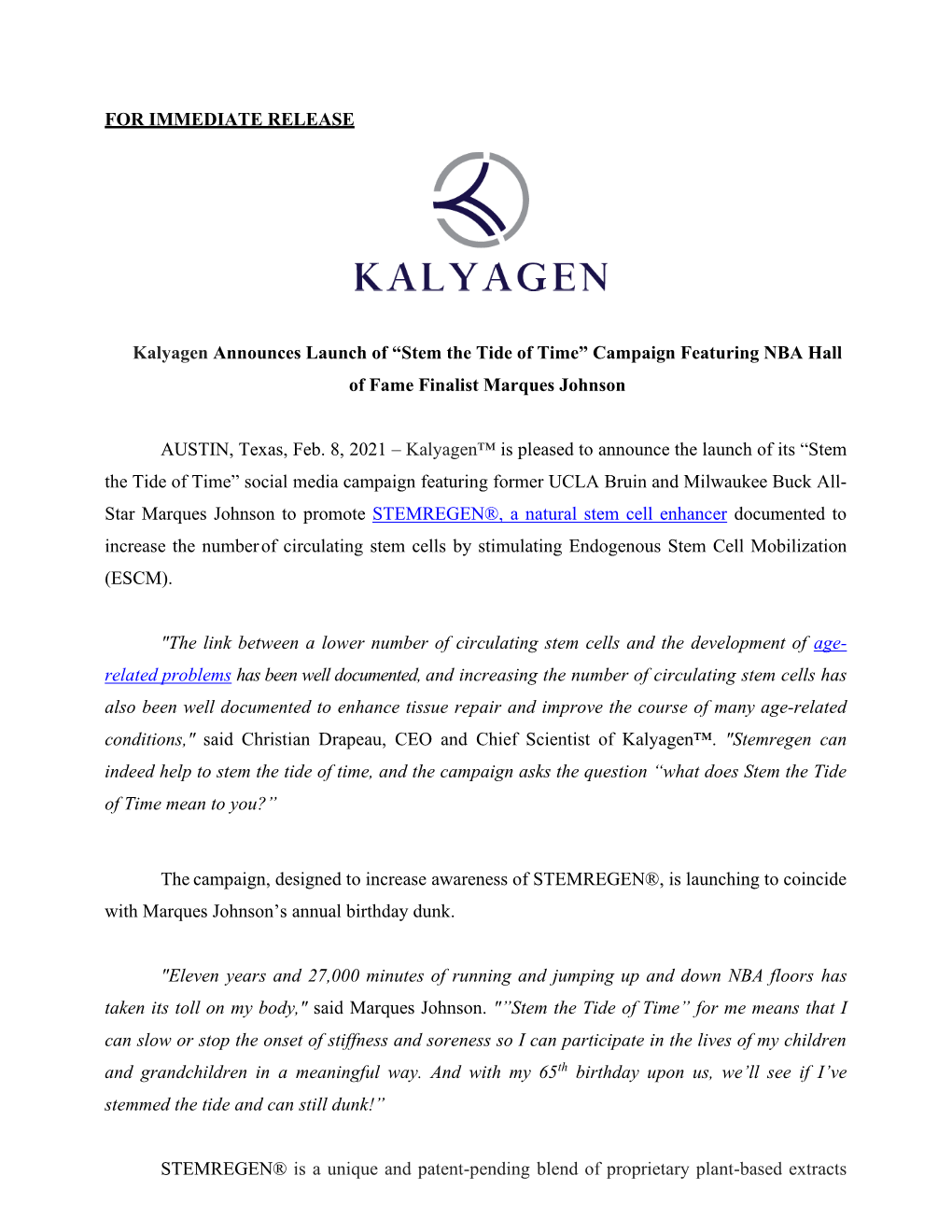 Kalyagen Announces Launch of “Stem the Tide of Time” Campaign Featuring NBA Hall of Fame Finalist Marques Johnson