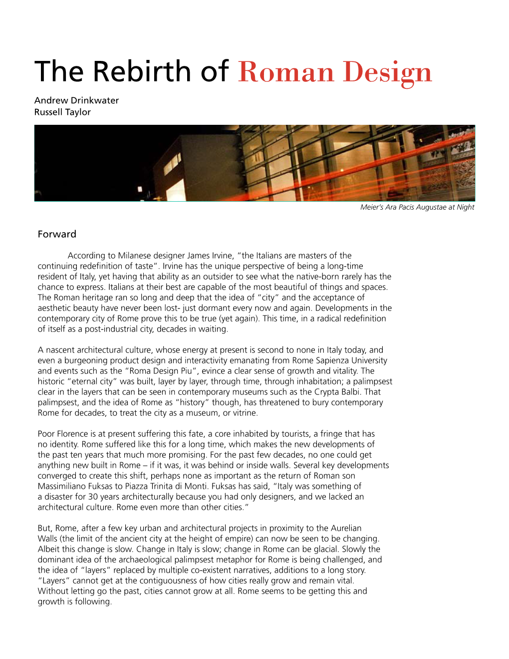 The Rebirth of Roman Design Andrew Drinkwater Russell Taylor