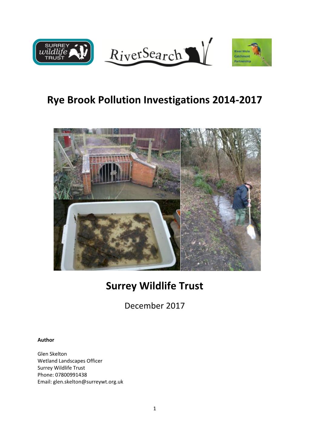 Rye Brook Pollution Investigations 2014-2017 Surrey Wildlife Trust