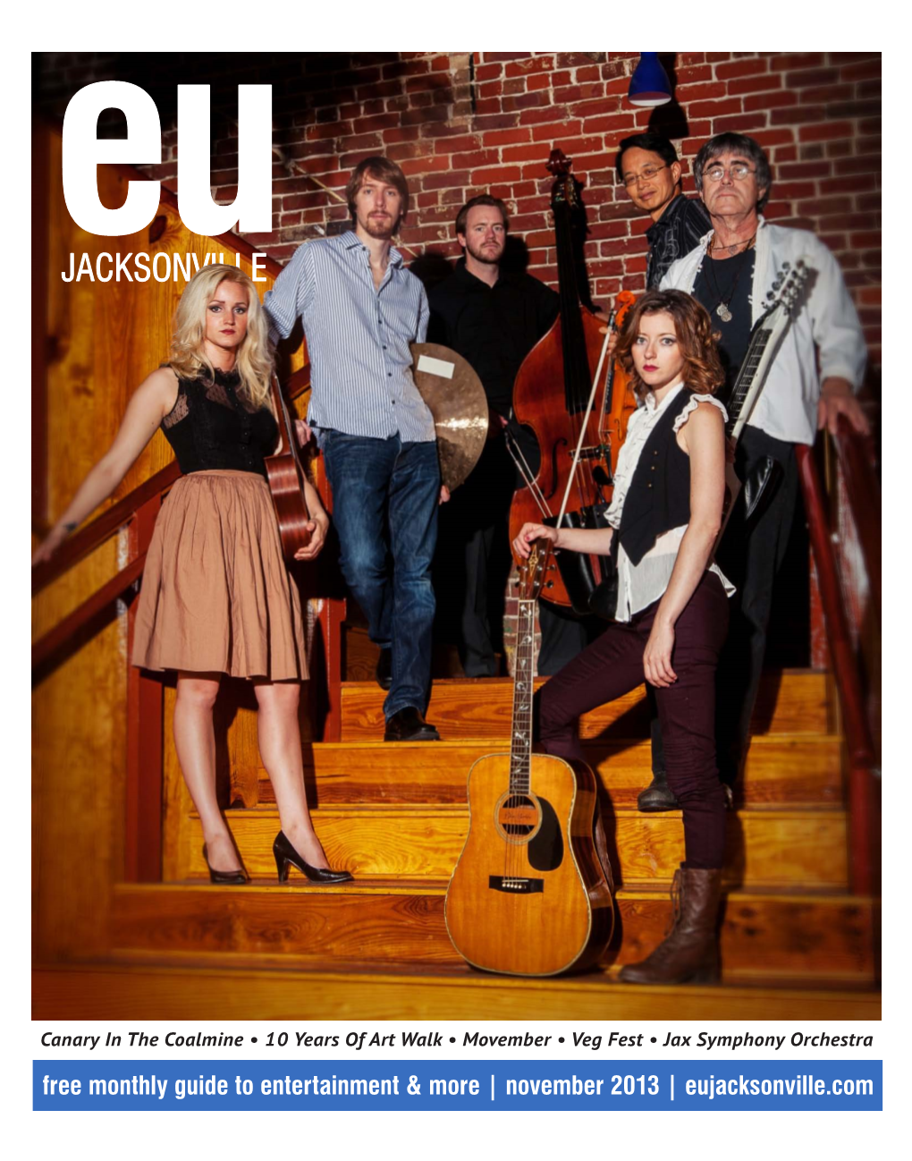 Eu Jacksonville Monthly Contents NOVEMBER 2013