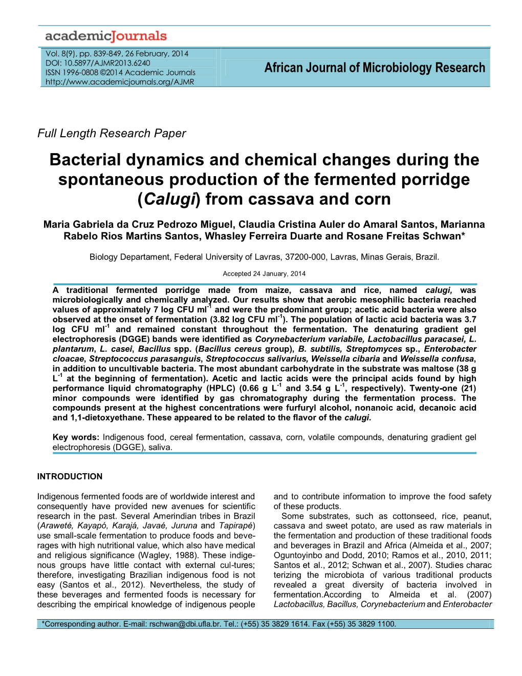 Bacterial Dynamics and Chemical Changes During the Spontaneous Production of the Fermented Porridge (Calugi) from Cassava and Corn