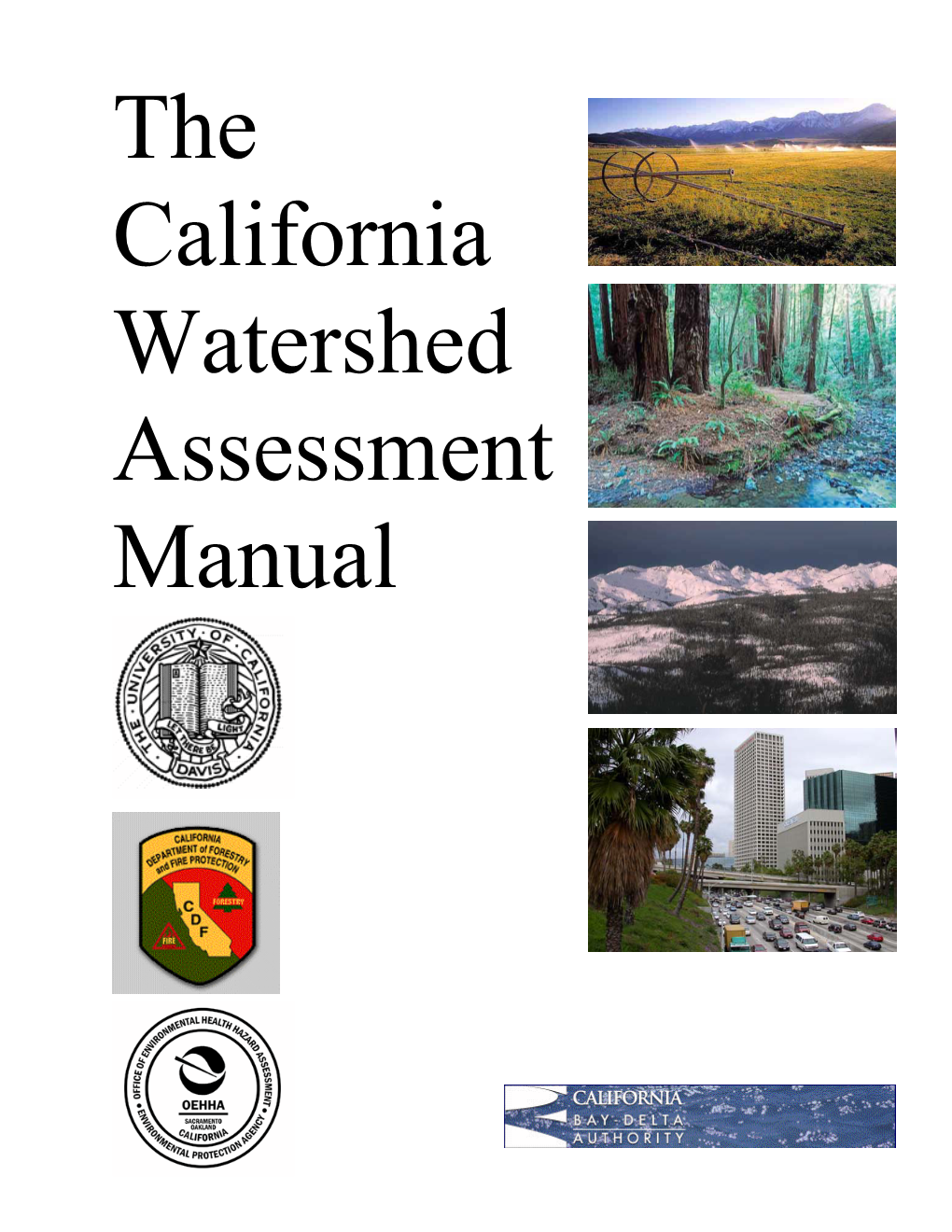 The California Watershed Assessment Manual