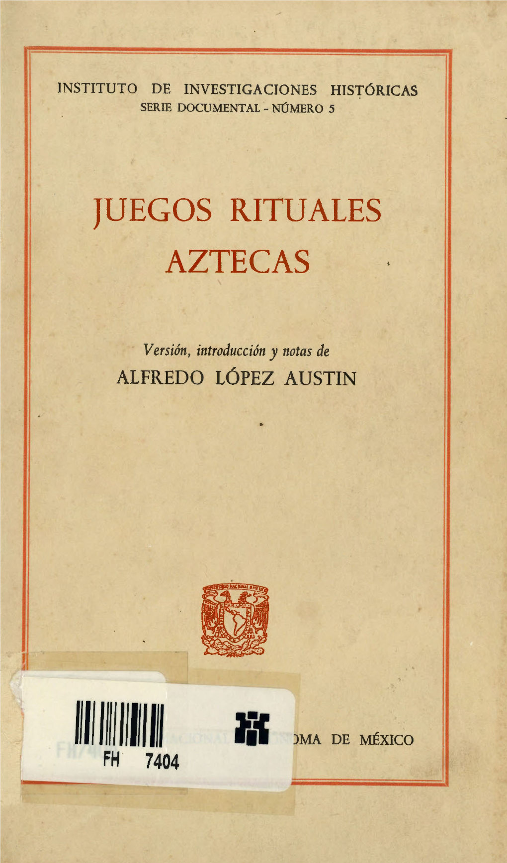 Juegos Rituales Aztecas