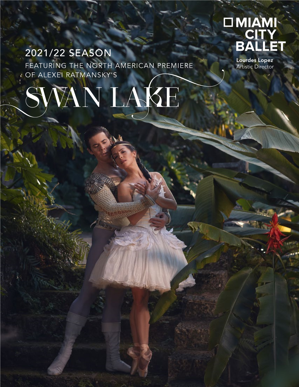 SWAN LAKE Over the Past 36 Years, Miami City Ballet Has Risen to Become a Leading Light in the Nation's Cultural Landscape