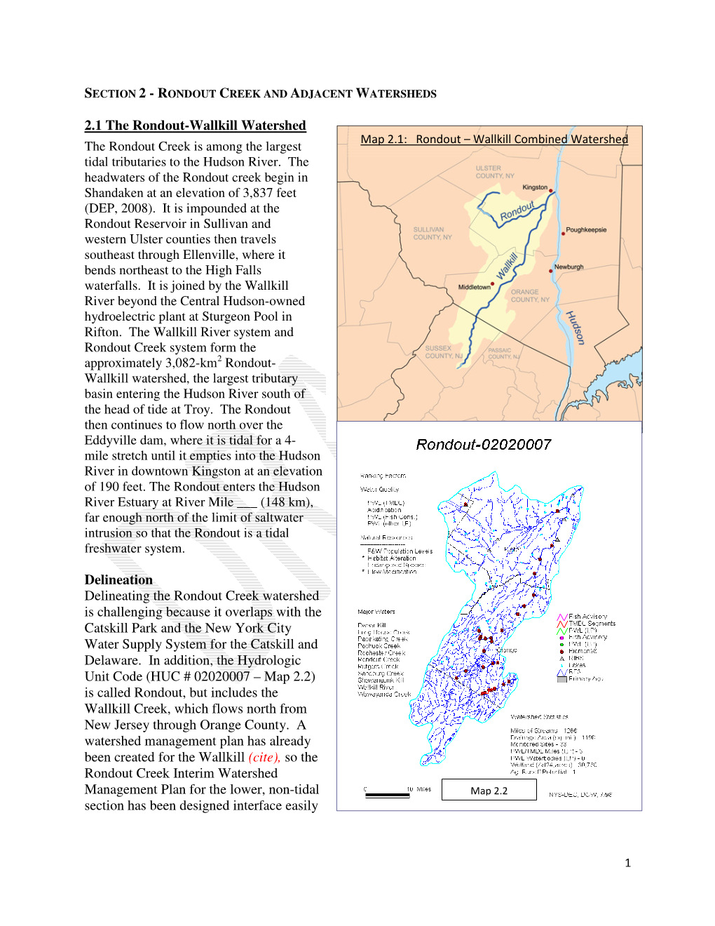 2.1 the Rondout-Wallkill Watershed the Rondout Creek Is Among The