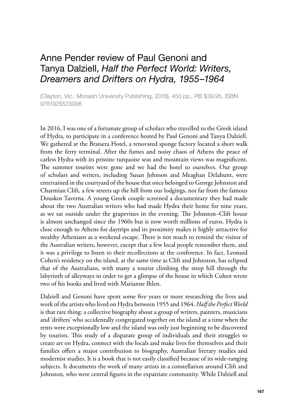 Anne Pender Review of Paul Genoni and Tanya Dalziell, Half the Perfect World: Writers, Dreamers and Drifters on Hydra, 1955–1964