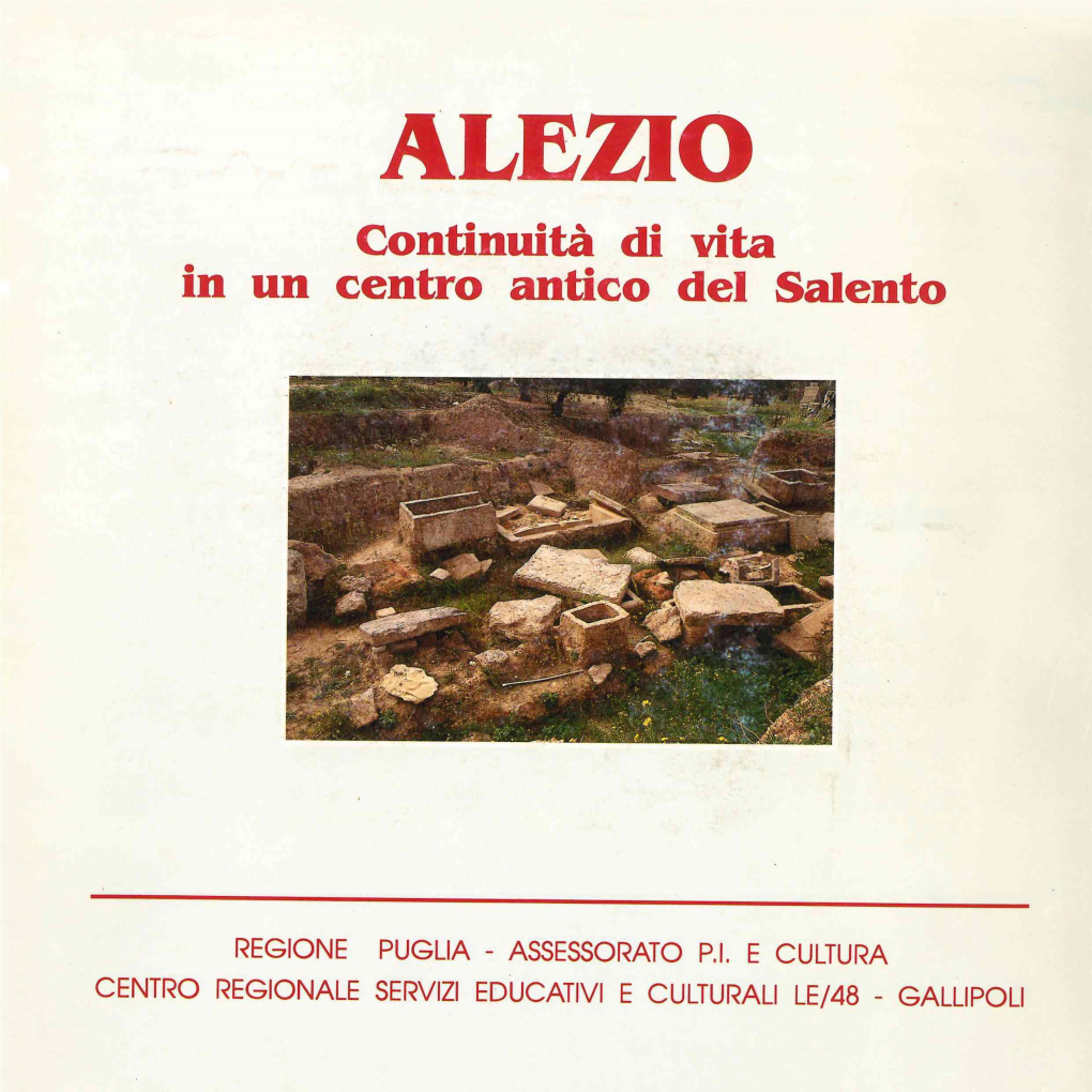 ALEZIO Continuità Di Vita in Un Centro Antico Del Salento