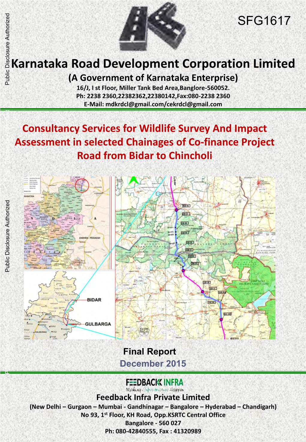 A Government of Karnataka Enterprise) Public Disclosure Authorized 16/J, I St Floor, Miller Tank Bed Area,Banglore-560052