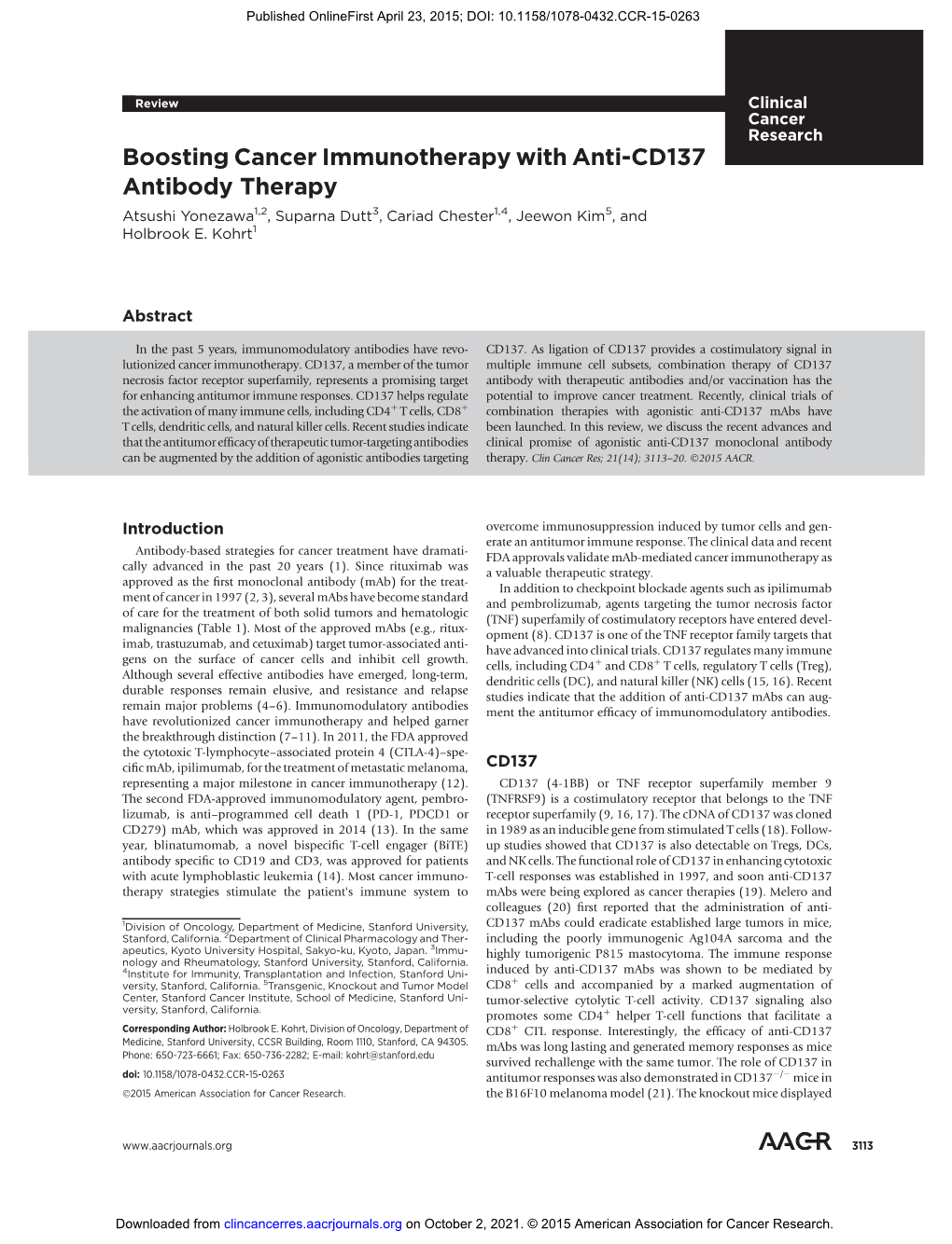 Boosting Cancer Immunotherapy with Anti-CD137 Antibody Therapy Atsushi Yonezawa1,2, Suparna Dutt3, Cariad Chester1,4, Jeewon Kim5, and Holbrook E