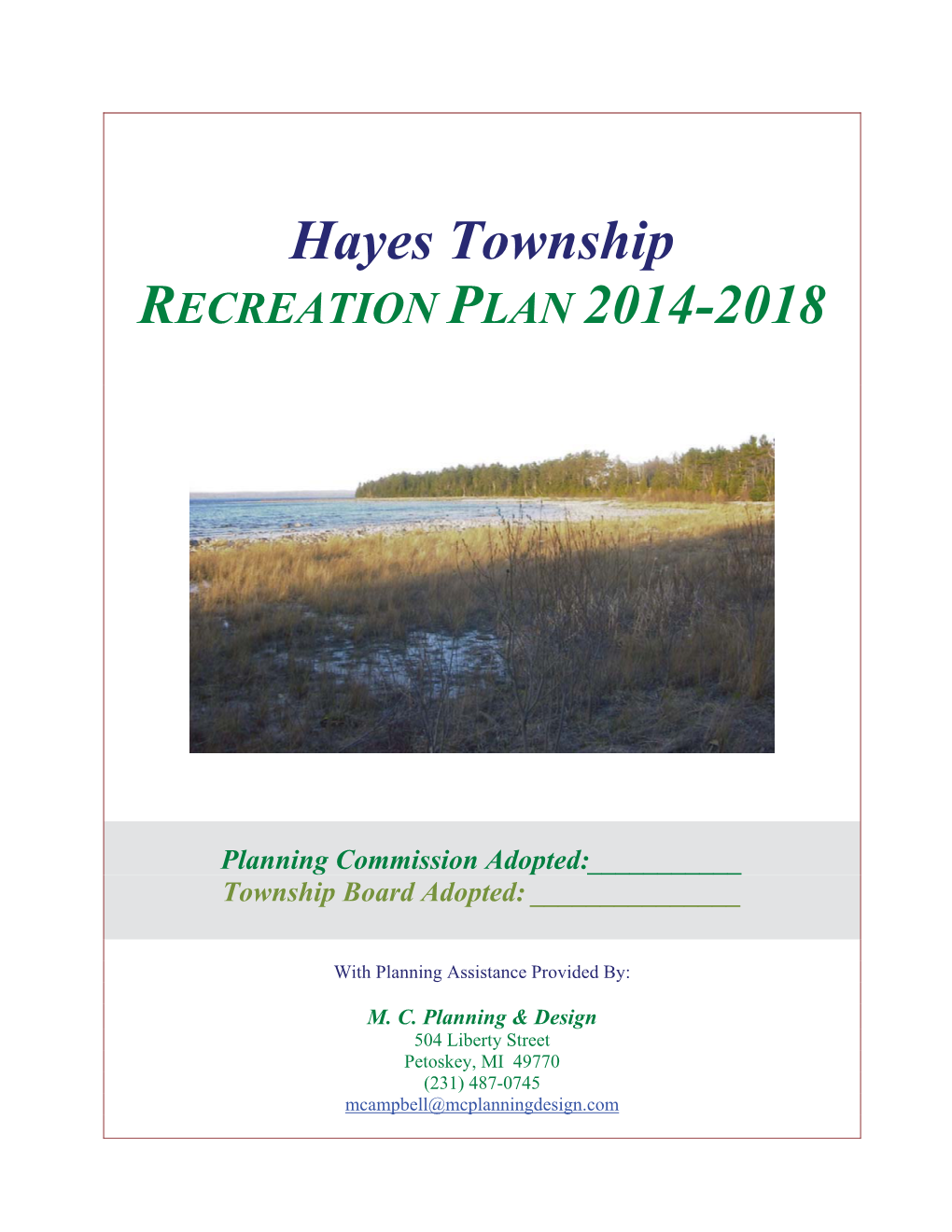 Hayes Township RECREATION PLAN 2014-2018 Planning Commission