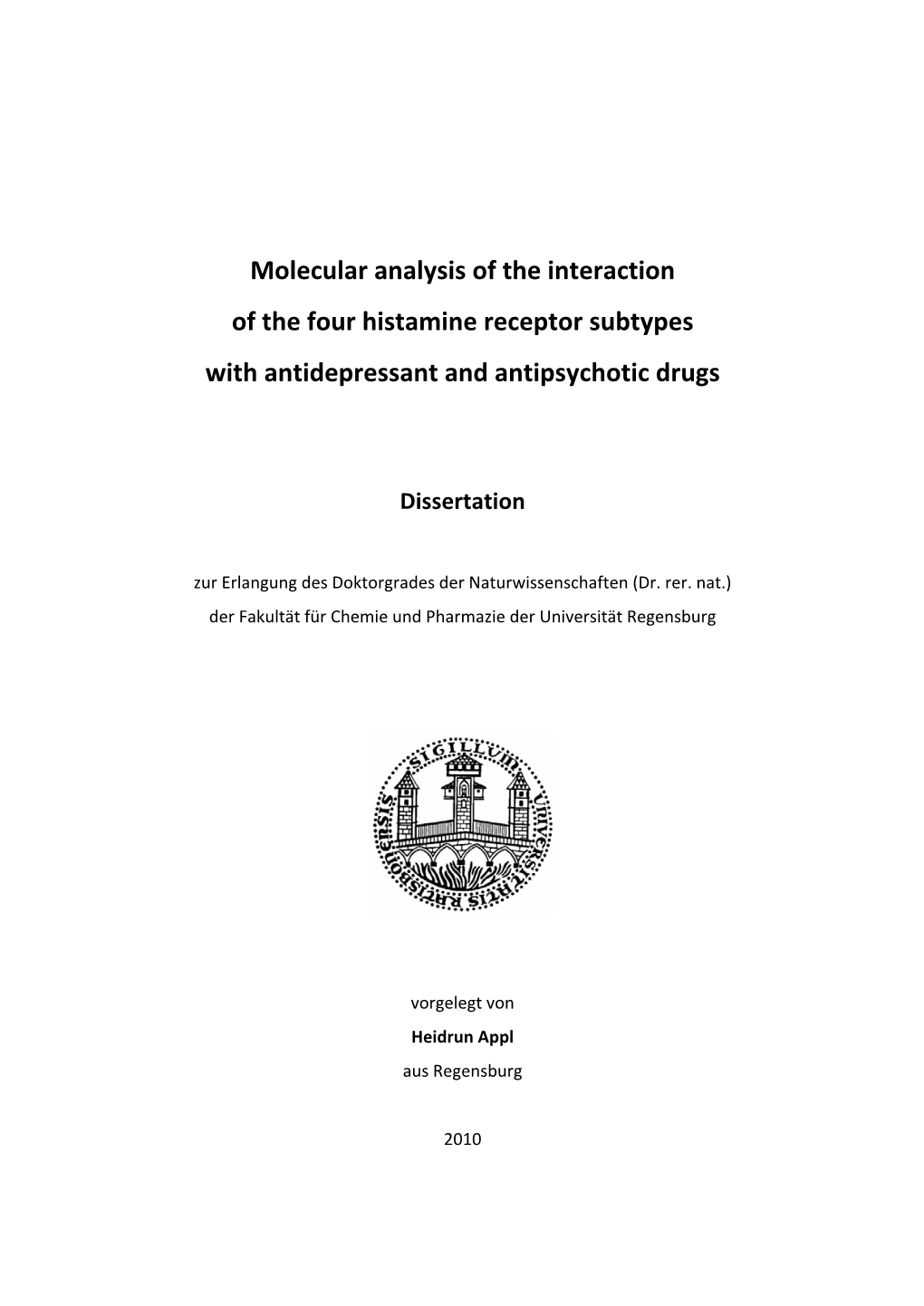 Molecular Analysis of the Interaction of the Four Histamine Receptor Subtypes with Antidepressant and Antipsychotic Drugs