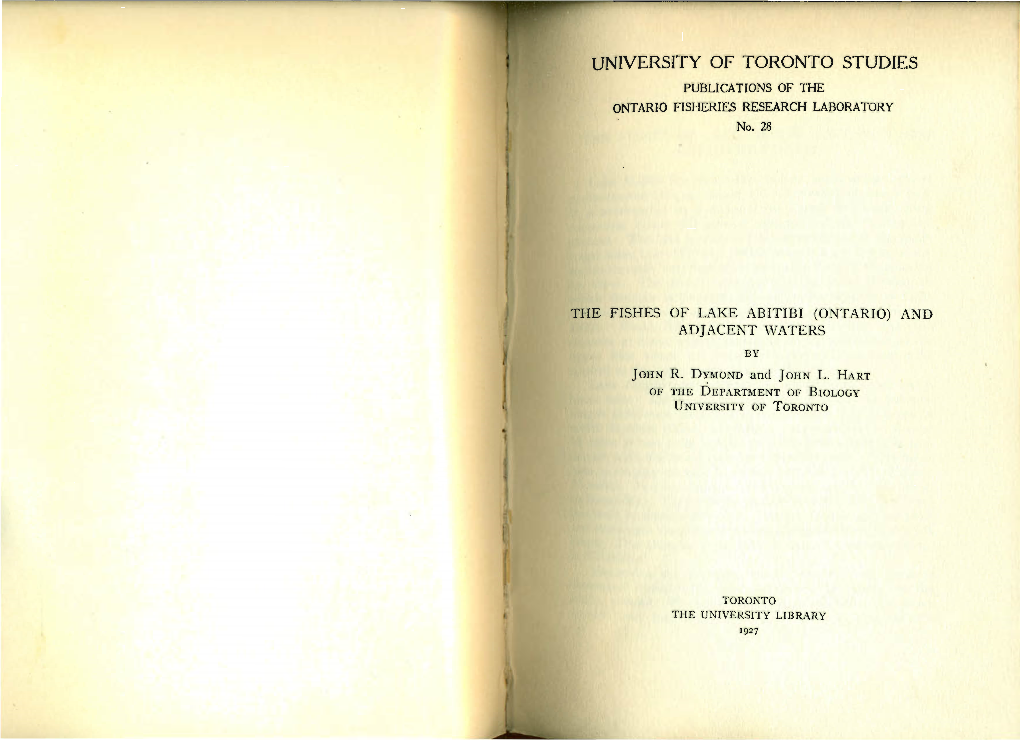 UNIVERSITY of TORONTO STUDIES PUBLICATIONS of the ONTARIO FISHERIES RESEARCH LABORATORY No