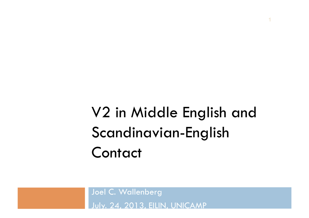 V2 in Middle English and Scandinavian-English Contact