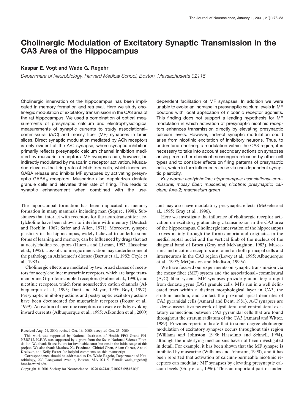 Cholinergic Modulation of Excitatory Synaptic Transmission in the CA3 Area of the Hippocampus
