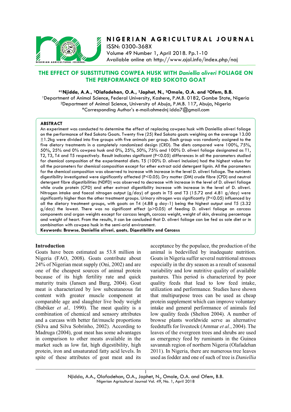 NIGERIAN AGRICULTURAL JOURNAL ISSN: 0300-368X Volume 49 Number 1, April 2018