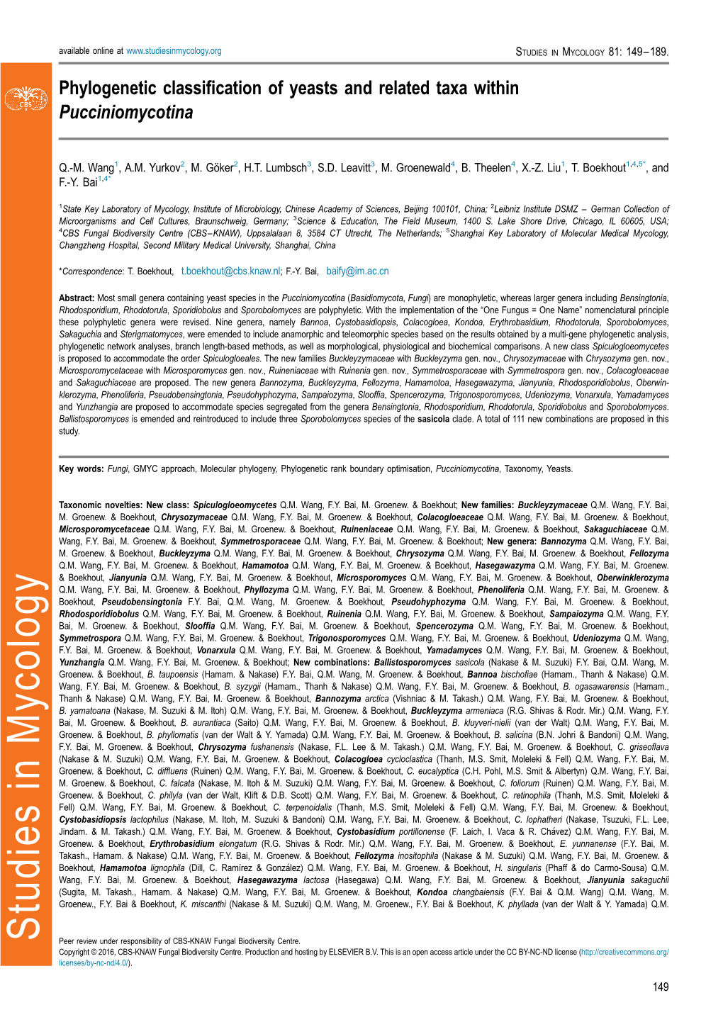 Phylogenetic Classification of Yeasts and Related Taxa Within Pucciniomycotina