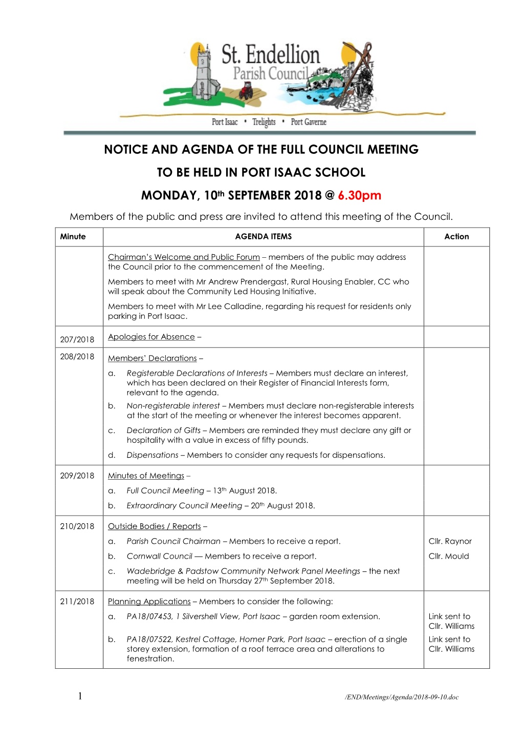 NOTICE and AGENDA of the FULL COUNCIL MEETING to BE HELD in PORT ISAAC SCHOOL MONDAY, 10Th SEPTEMBER 2018 @ 6.30Pm