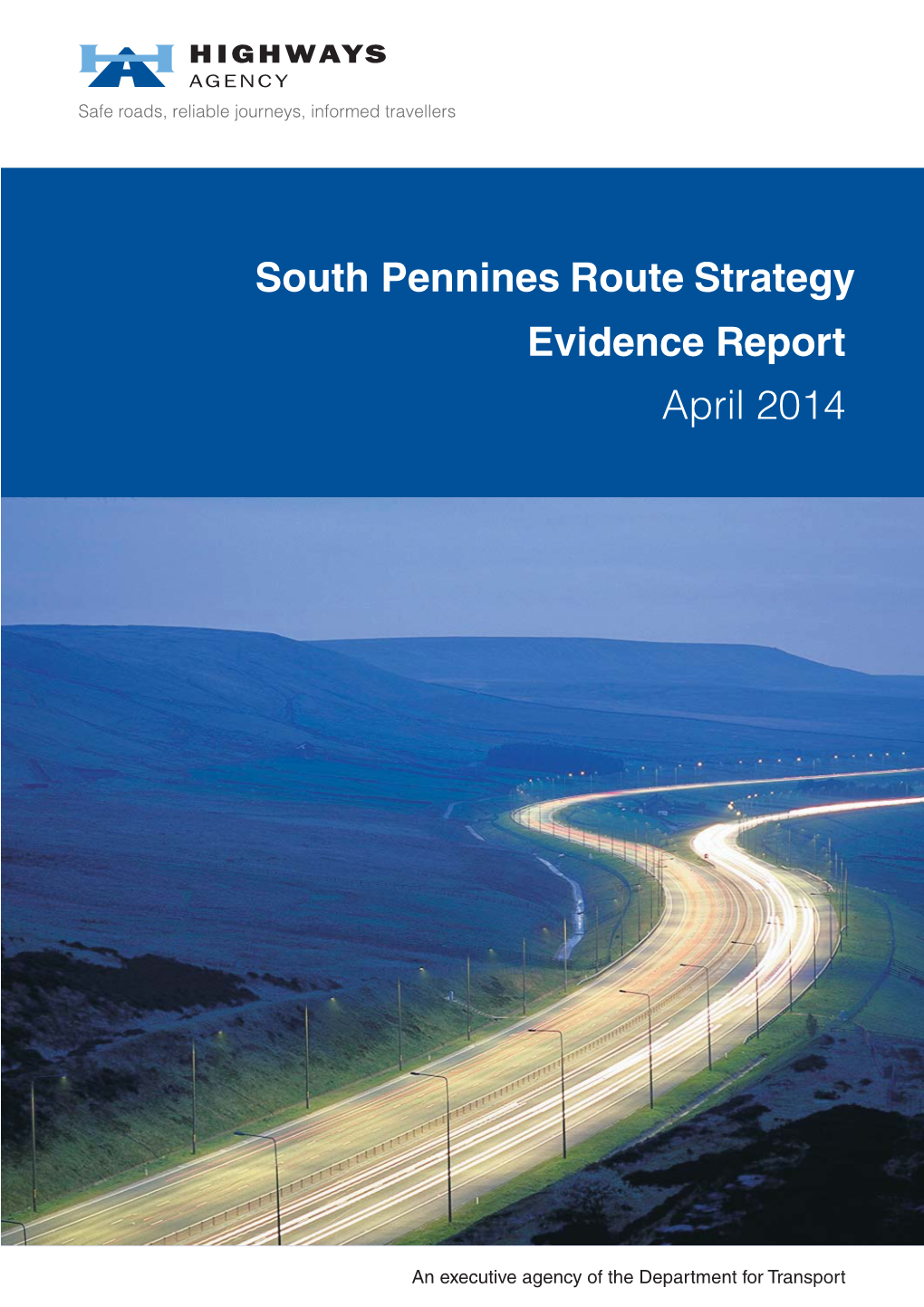 South Pennines Route-Based Strategy Evidence Report