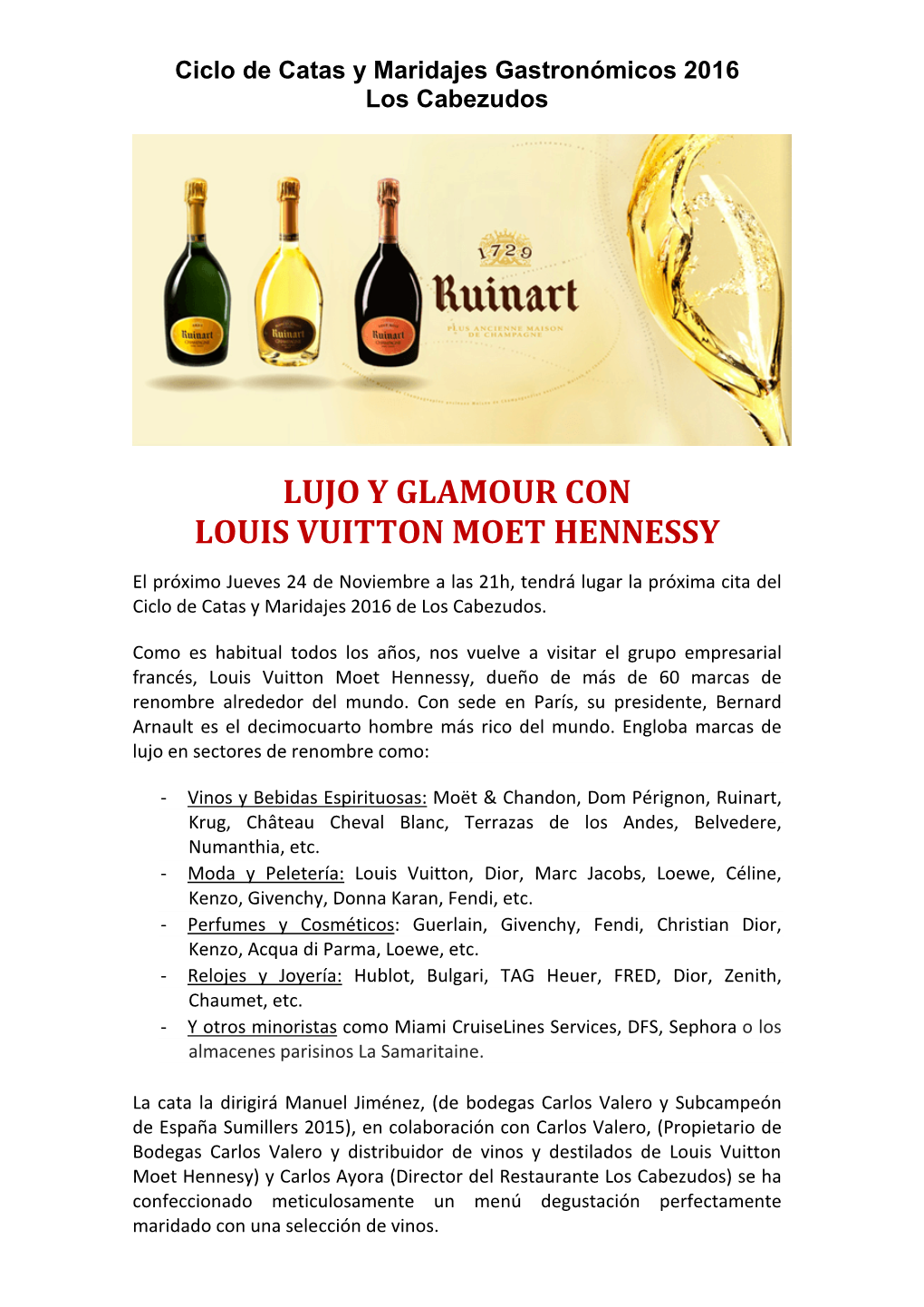 Lujo Y Glamour Con Louis Vuitton Moet Hennessy