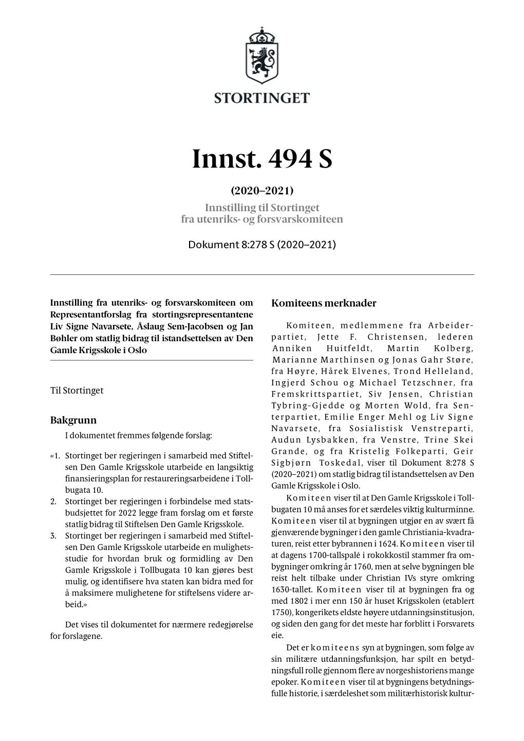 Innst. 494 S (2020–2021) Innstilling Til Stortinget Fra Utenriks- Og Forsvarskomiteen