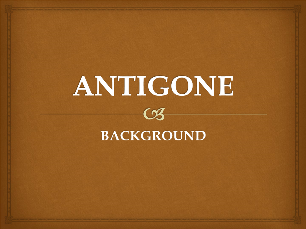 Antigone Background.Pdf