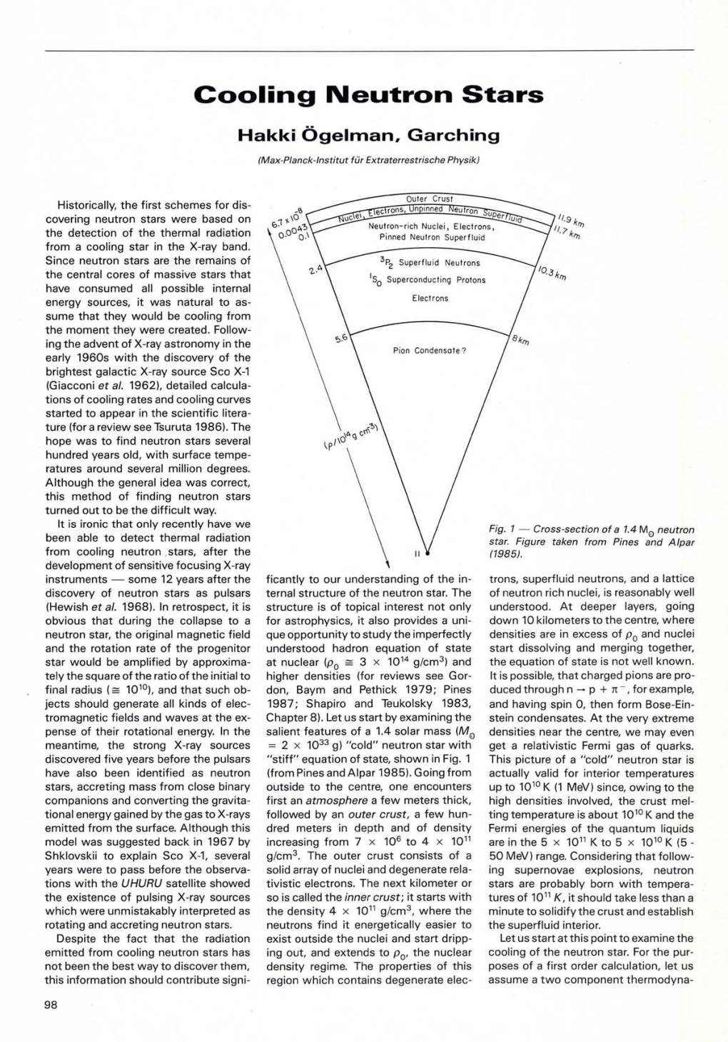 Cooling Neutron Stars Hakki Ögelman, Garching (Max-Planck-Institut Für Extraterrestrische Physik)