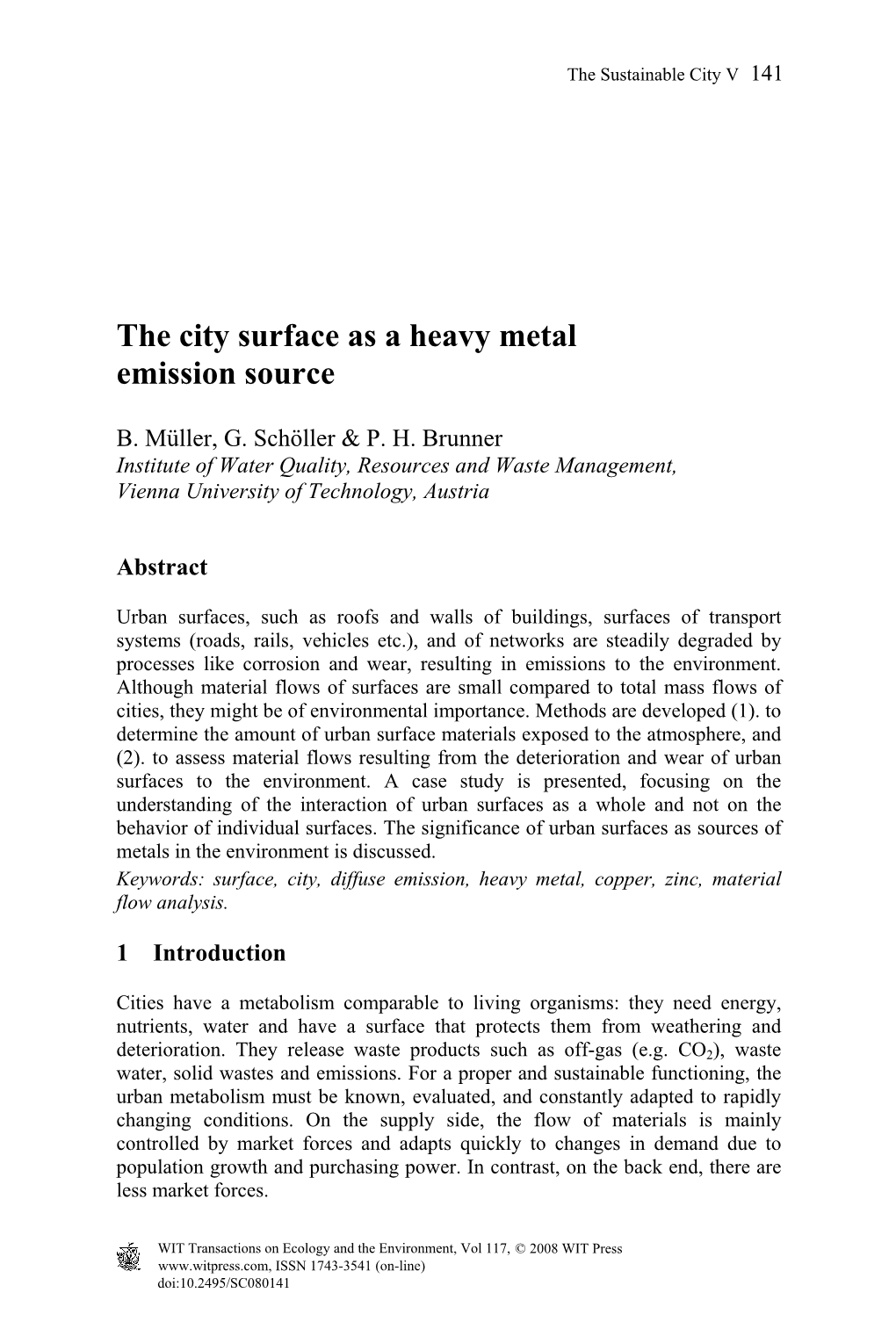 The City Surface As a Heavy Metal Emission Source
