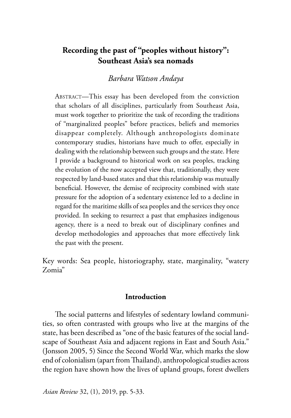 Recording the Past of “Peoples Without History”: Southeast Asia's Sea Nomads Barbara Watson Andaya