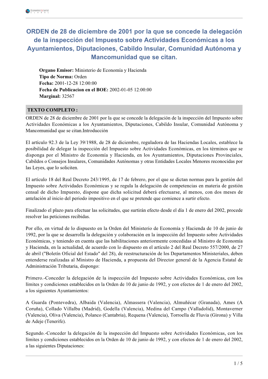 ORDEN De 28 De Diciembre De 2001 Por La Que Se Concede La