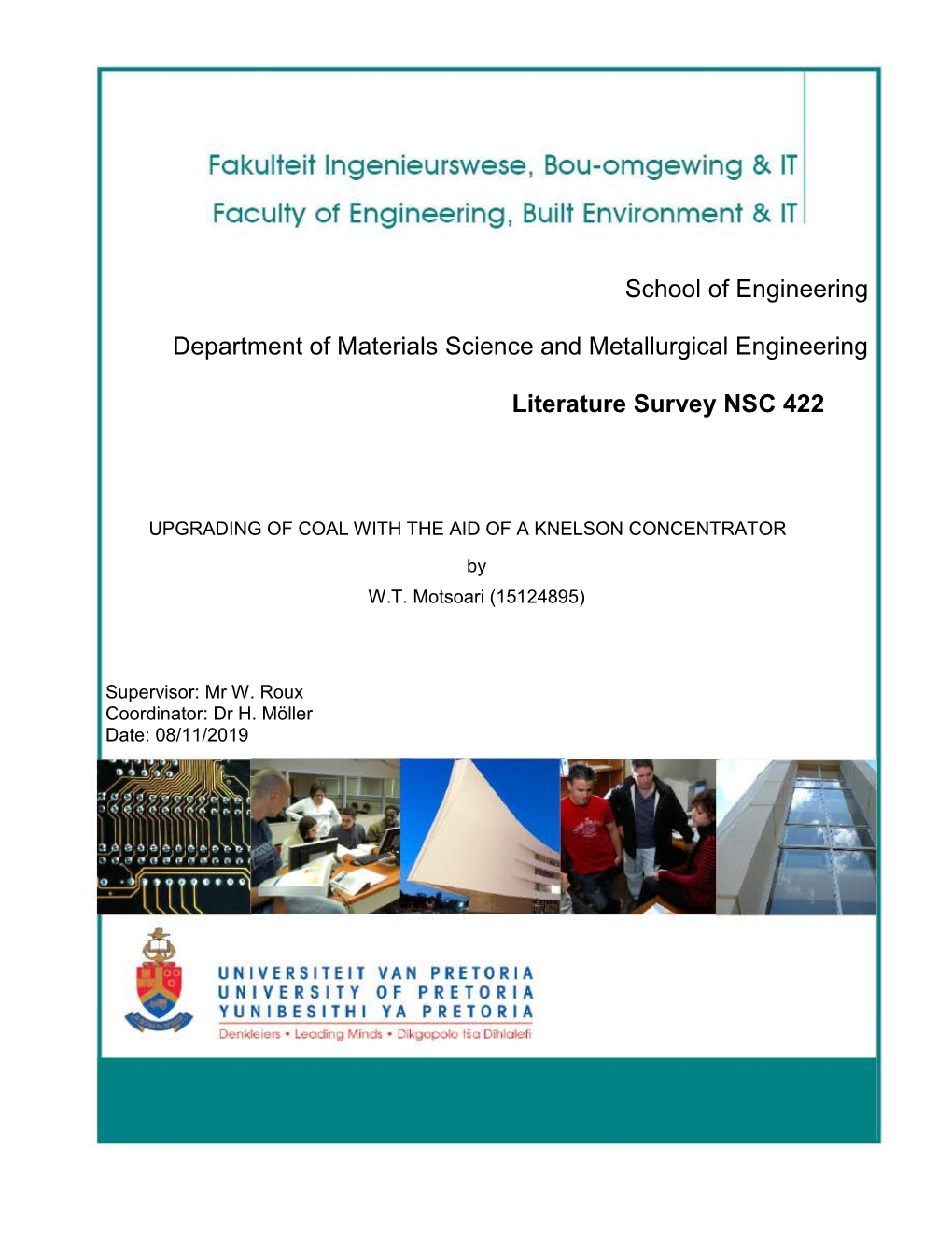 School of Engineering Department of Materials Science and Metallurgical