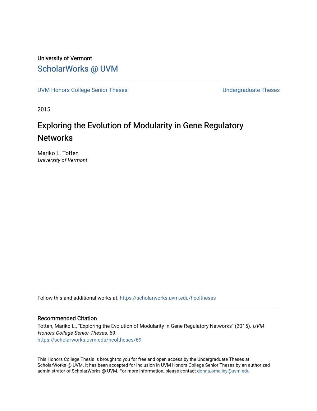 Exploring the Evolution of Modularity in Gene Regulatory Networks