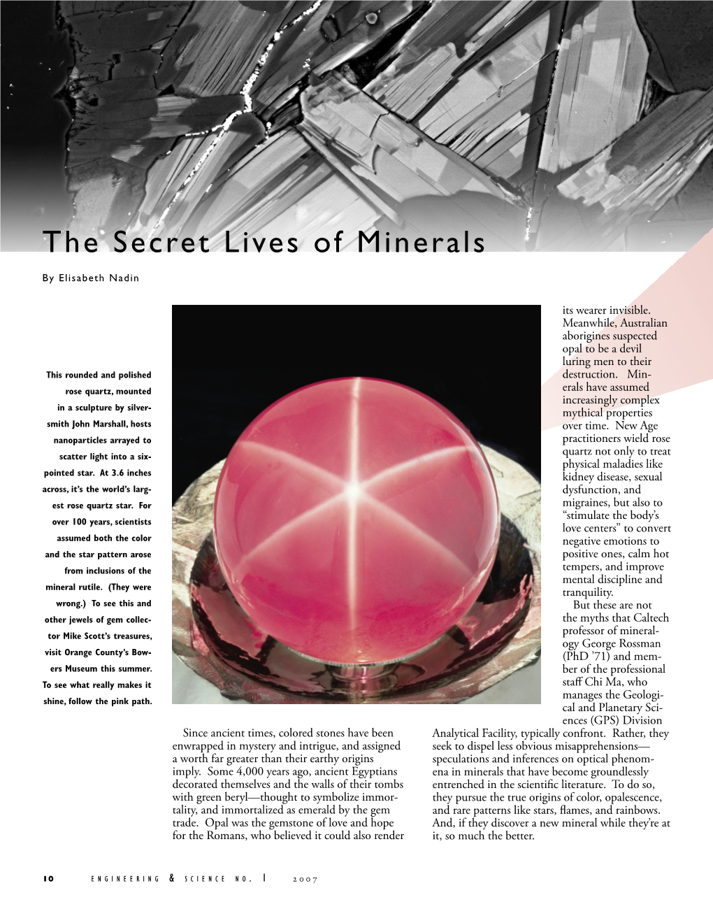 The Secret Lives of Minerals