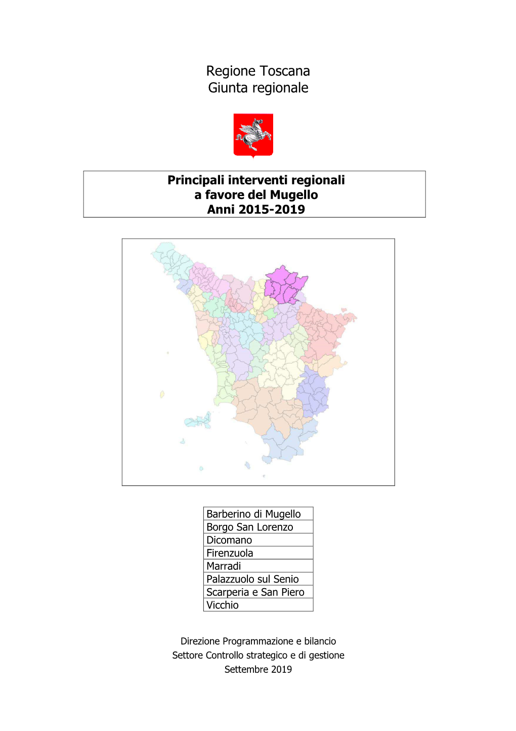 Principali Interventi Regionali a Favore Del Mugello Anni 2015-2019