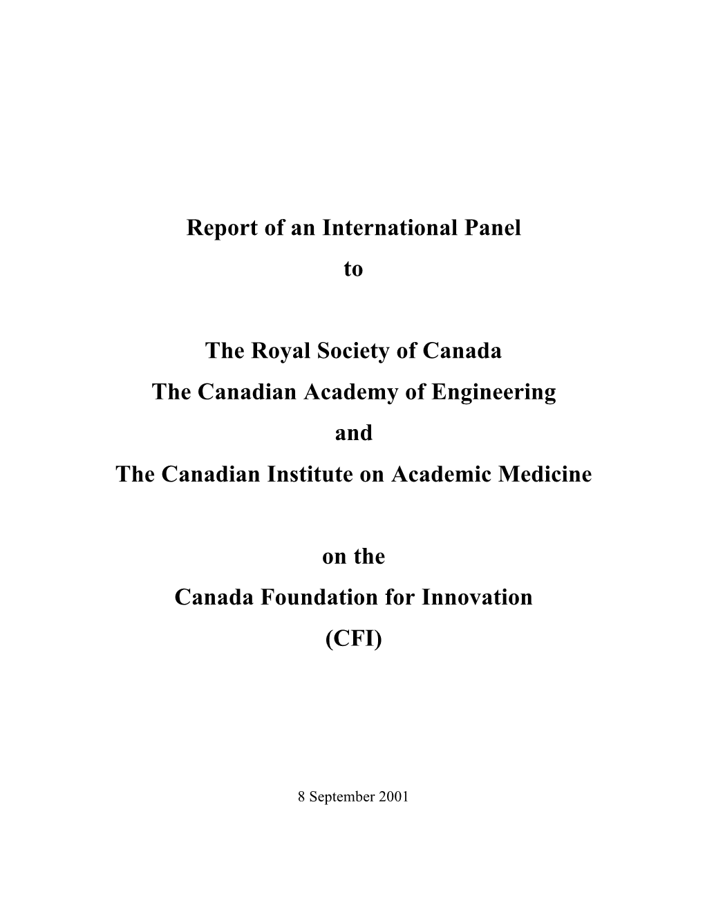 Report of an International Panel On