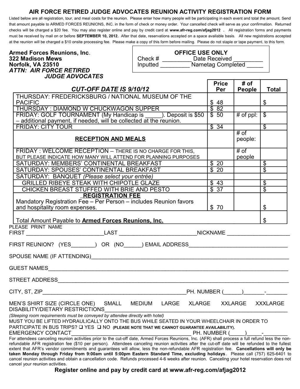 Listed Below Are All Registration, Tour, and Meal Costs for the Reunion