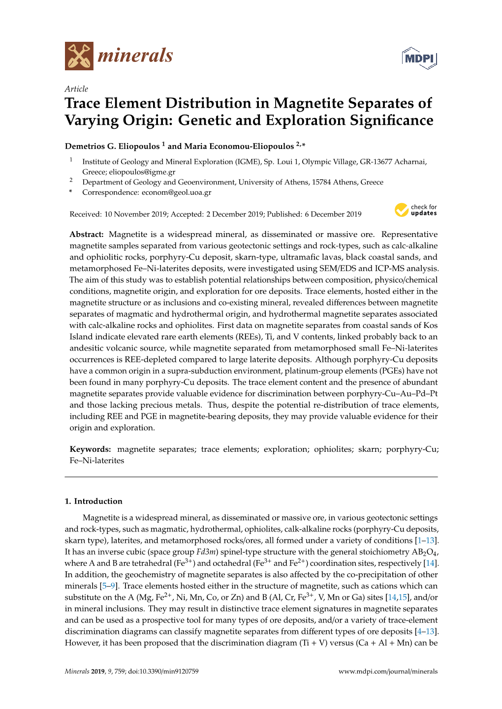 Trace Element Distribution in Magnetite Separates of Varying Origin: Genetic and Exploration Signiﬁcance