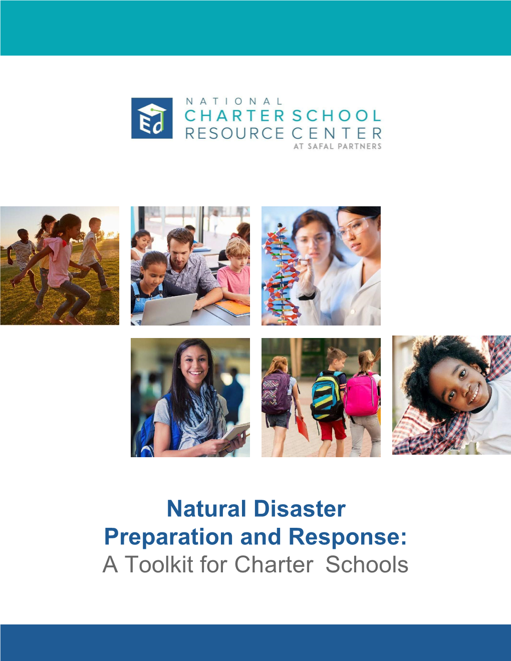 Natural Disaster Preparation and Response: a Toolkit for Charter Schools