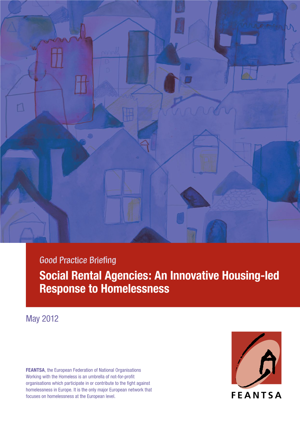 Social Rental Agencies: an Innovative Housing-Led Response to Homelessness