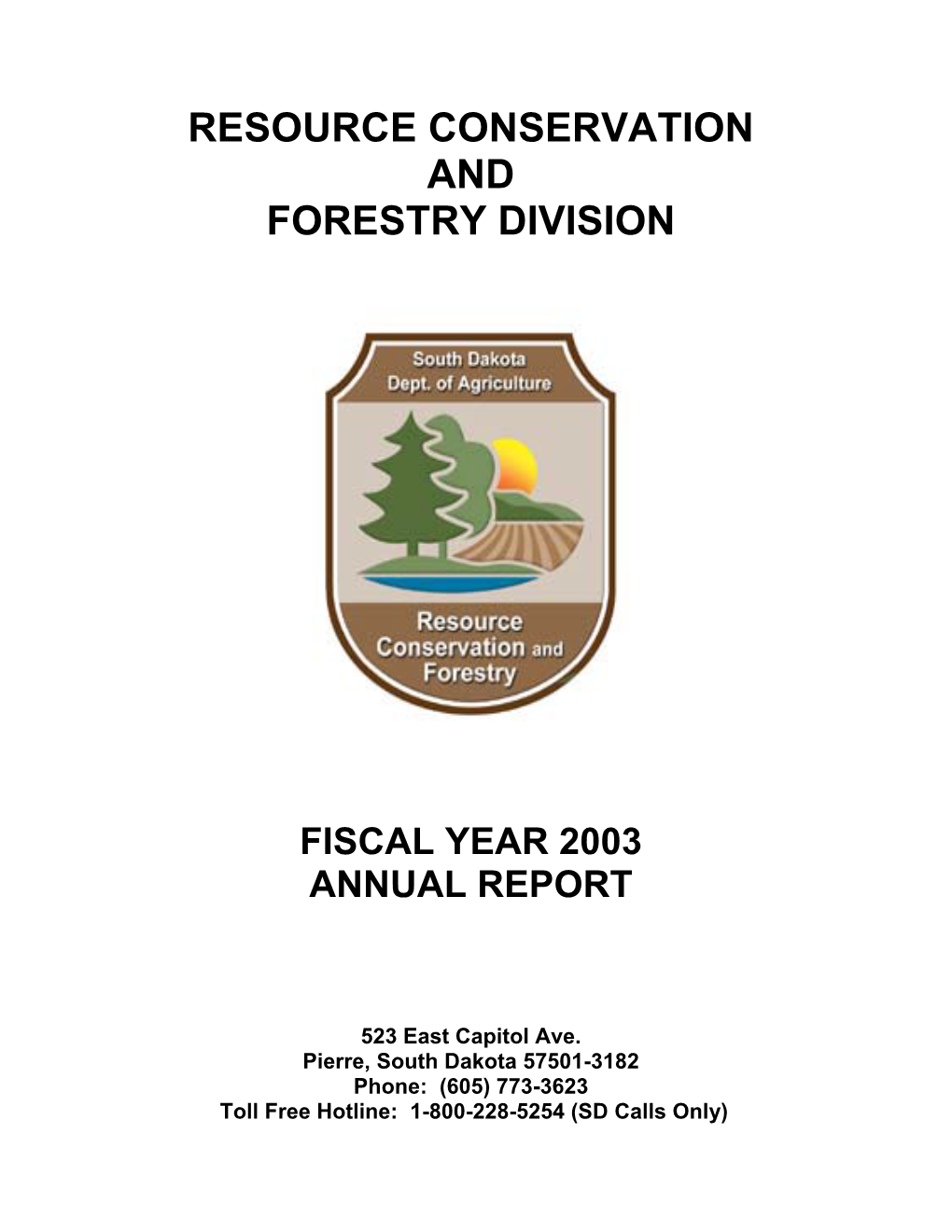 Resource Conservation and Forestry Division