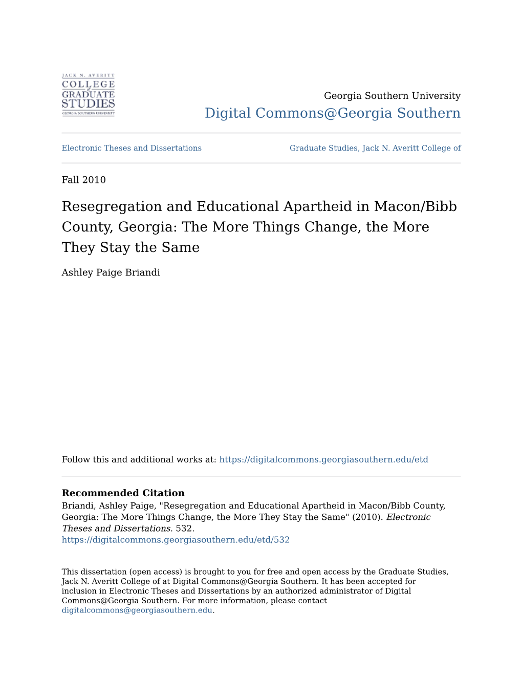 Resegregation and Educational Apartheid in Macon/Bibb County, Georgia: the More Things Change, the More They Stay the Same