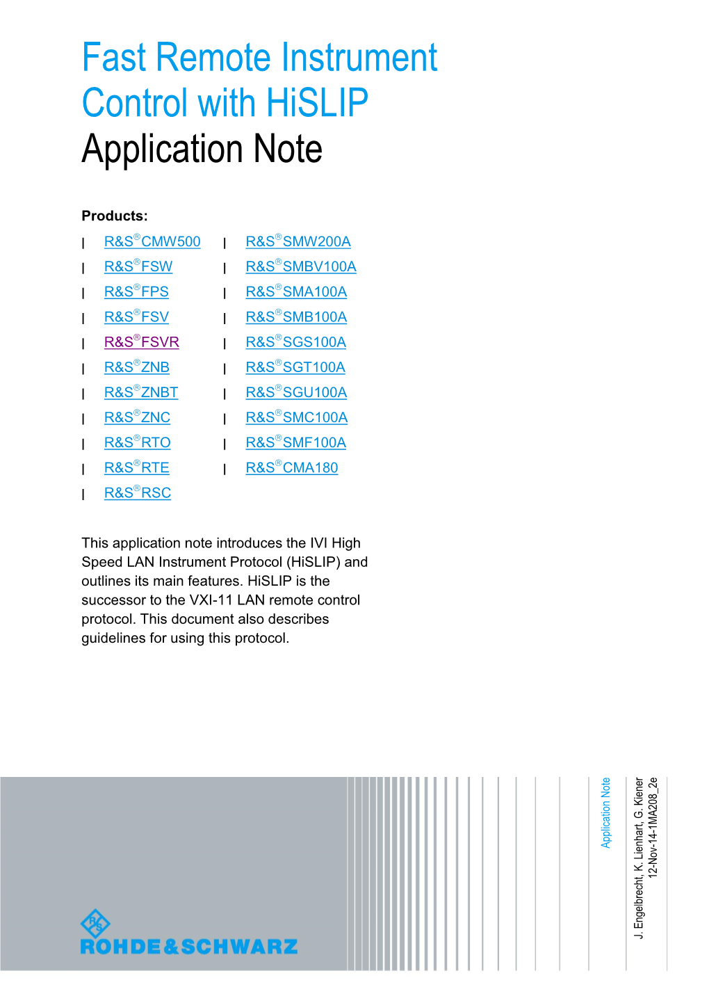 Fast Remote Instrument Control with Hislip Application Note