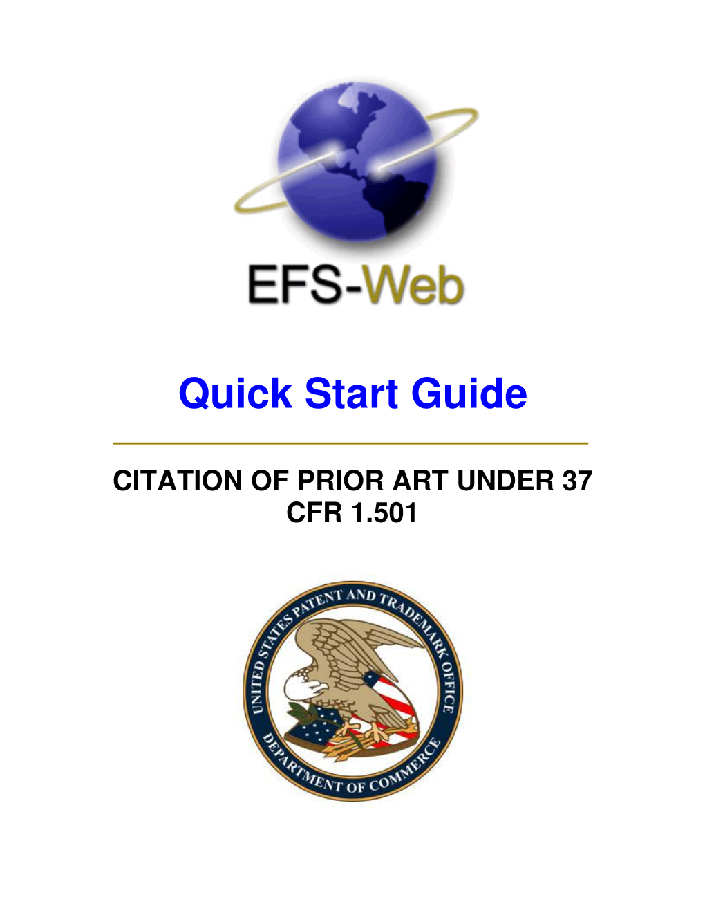 Quick Start Guide for Citation of Prior Art Under 37 CFR 1.501