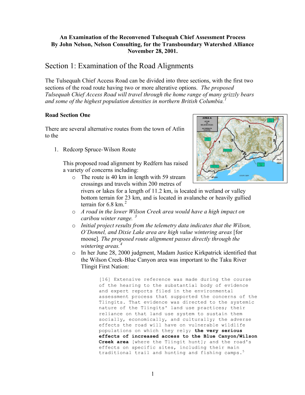 Examination of the Road Alignments