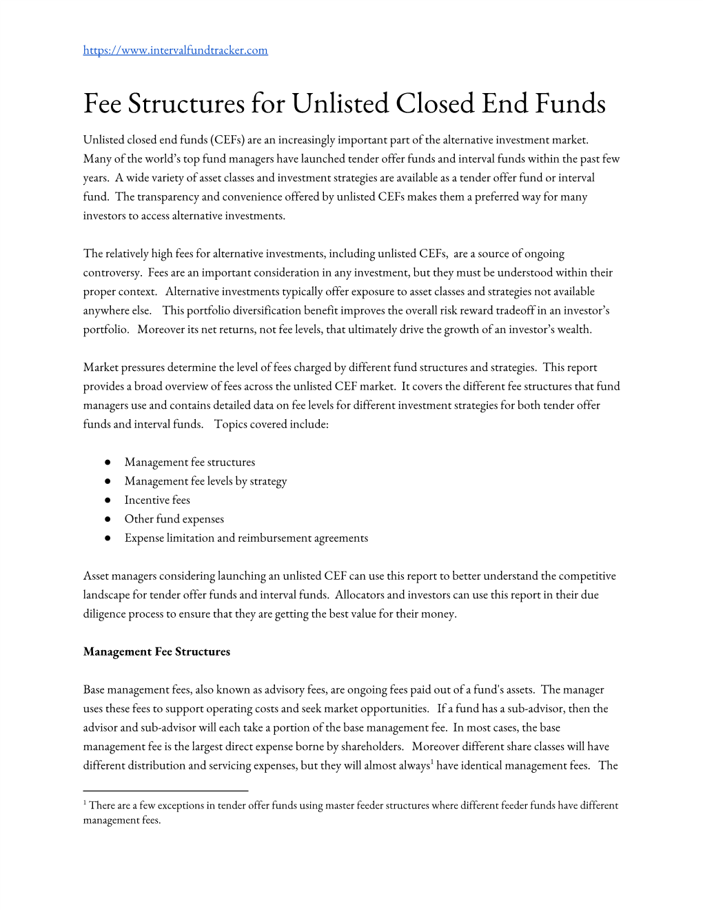 Fee Structures for Unlisted Closed End Funds