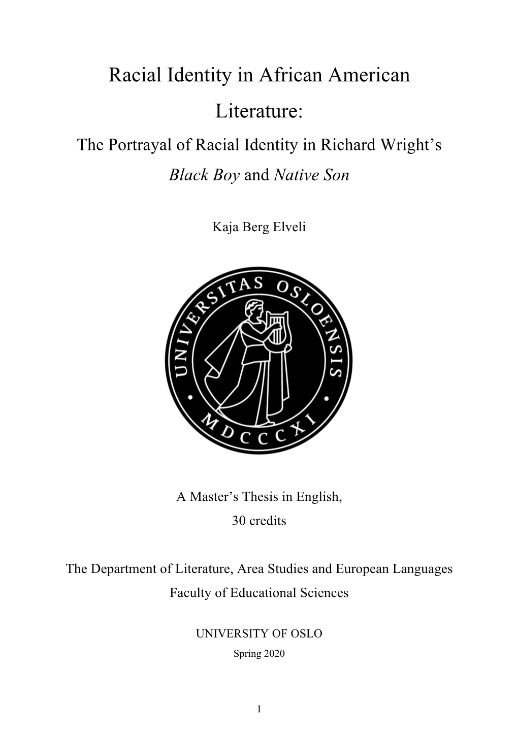 The Portrayal of Racial Identity in Richard Wright's Black Boy And