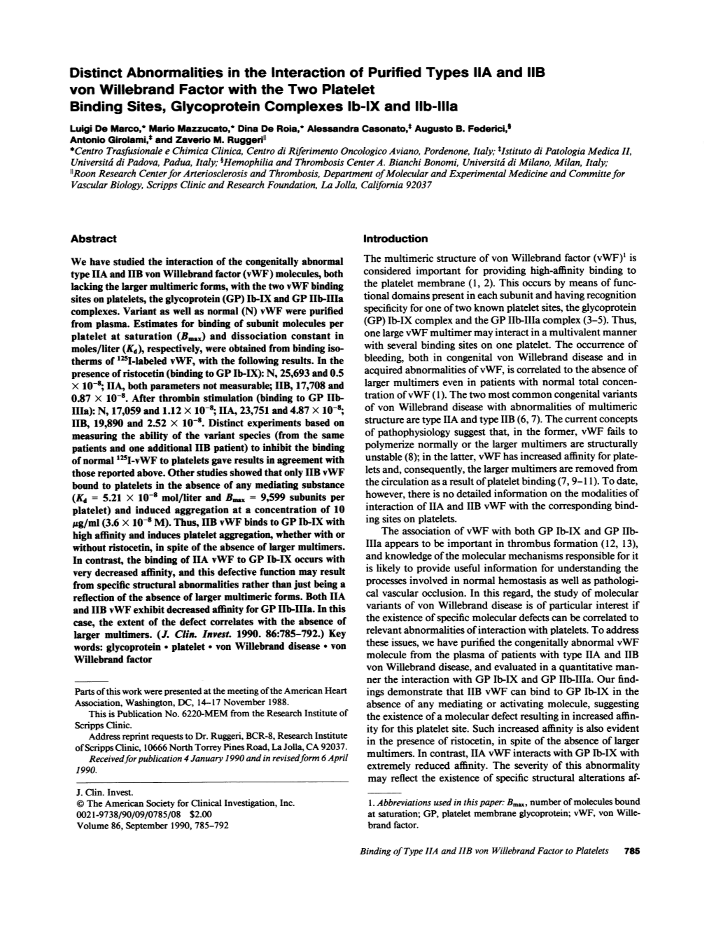 Distinct Abnormalities in the Interaction of Purified Types IIA and 115 Von Willebrand Factor with the Two Platelet Binding Site