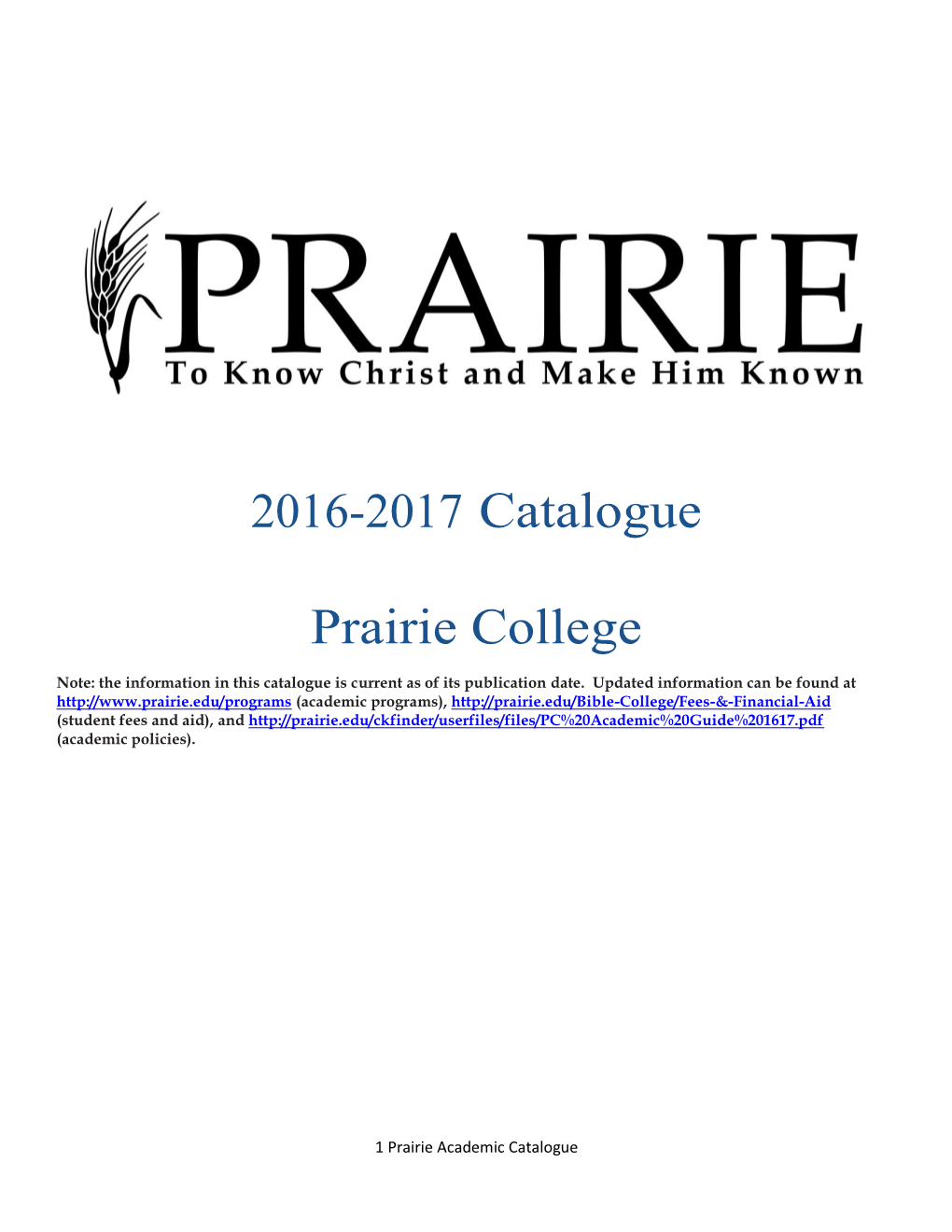 2016-2017 Prairie College Catalogue