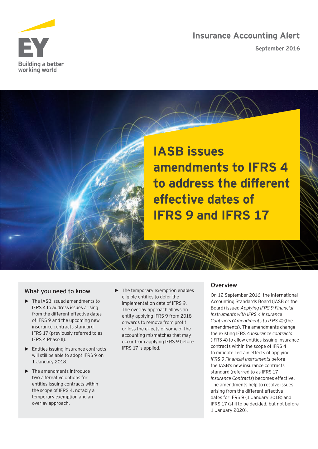 IASB Issues Amendments to IFRS 4 to Address the Different Effective Dates of IFRS 9 and IFRS 17